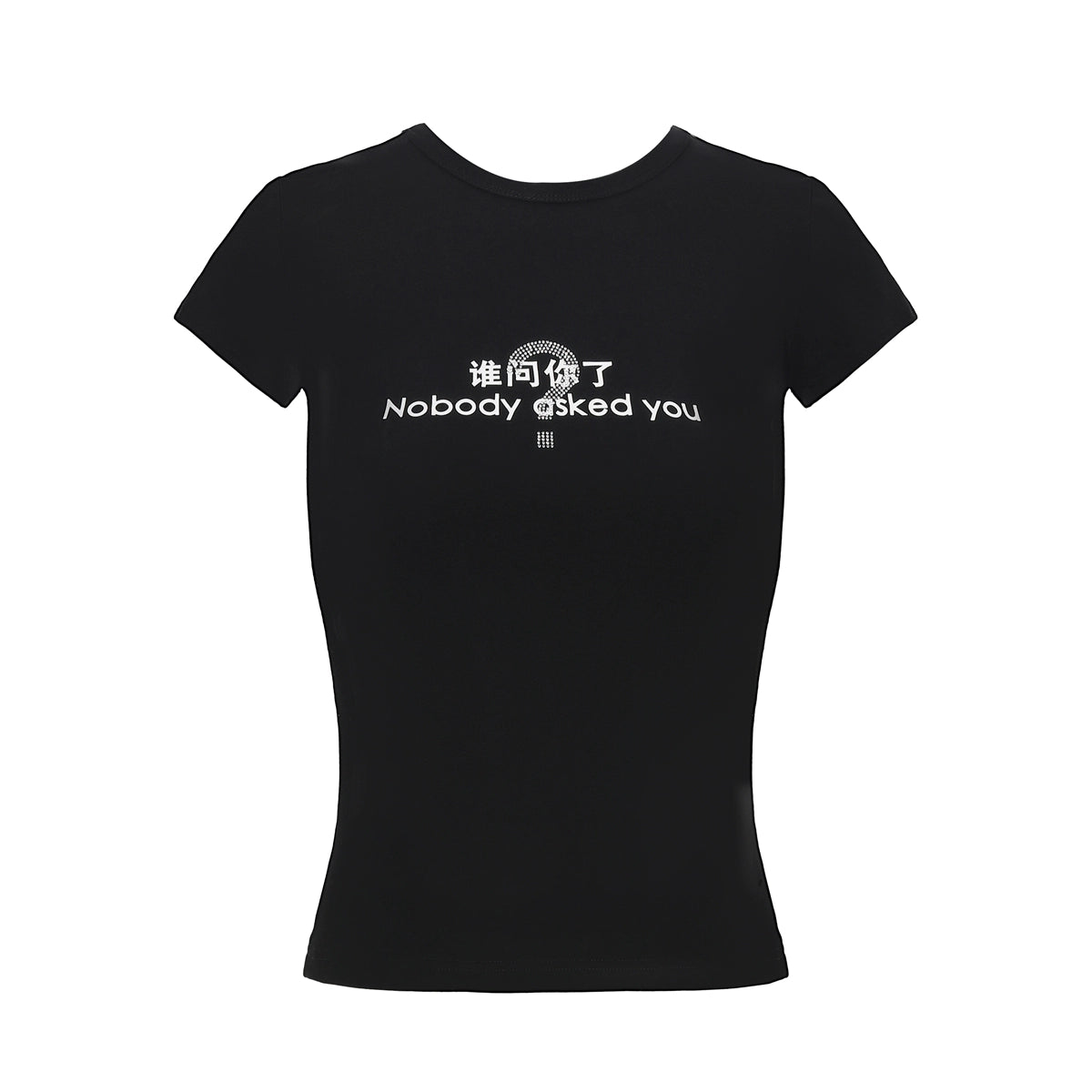 JYOSEI_Nobody_Asked_You_Graphic_Print_Fitted_Tee_MISSTT